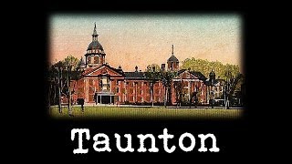 Taunton [upl. by Tengler117]