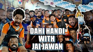 Dahi Handi 2024 with jaijawangovindapathak10  Ourange Juice Gang [upl. by Magdau]