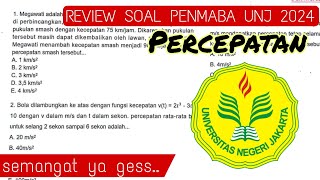 PENMABA UNJ 2024 BOCORAN SOAL REVIEW HARI KE 1 Pembahasan Soal UPDATE gelombang1 Percepatan [upl. by Austreng]