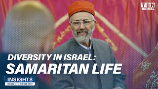 Diversity in Israel Samaritan Life Today  Insights Israel amp the Middle East [upl. by Sukcirdor]