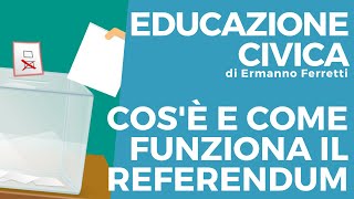 Cosè e come funziona il referendum in Italia [upl. by Dymoke]