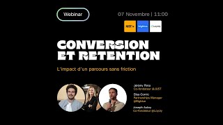 REPLAY Conversion amp fidélisation  limpact dun parcours sans friction 🚀 ft bigblueco amp JUST [upl. by Lihcox]