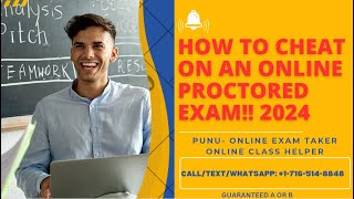 HOW TO CHEAT ON AN ONLINE PROCTORED EXAM 2024 [upl. by Kelci]