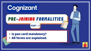 PreJoining Formalities In Cognizant  Part  1  2022 FTE [upl. by Ivory193]