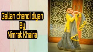 Gallan Chandi Diyan  Dance by Gursirat Cheema [upl. by Acey]