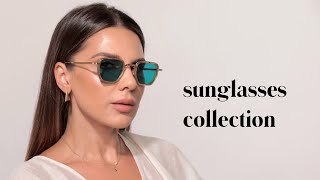 My sunglasses collection  ALI ANDREEA [upl. by Shanleigh779]