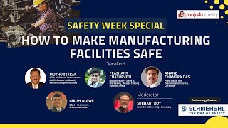 Safety Week Special  How to Make Manufacturing Facilities Safe [upl. by Fabrianna]