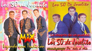 ♫♥☆ LOS 50 DE JOSELITO  MIX LOS 50 DE JOSELITO ☆♥♫ [upl. by Alyakim543]