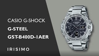 CASIO GSHOCK GSTEEL GSTB400D1AE  IRISIMO [upl. by Atila]