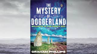 The Mystery of Doggerland  Stonehenge was built by survivors of a sunken land [upl. by Zetnod349]