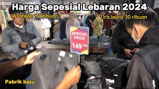 Obral Wrangler dan TiraJeans 30 Ribuan  Pabrik baju [upl. by Aloap]