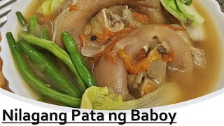 EASY COOKING  NILAGANG PATA NG BABOY  ALA POCHERO  DAN LEVI [upl. by Zabrine752]