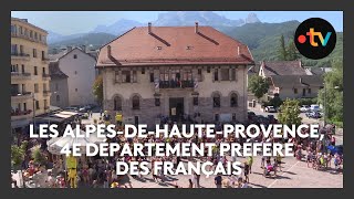 Département préféré des Français  4ᵉ place pour les AlpesdeHauteProvence [upl. by Lenod]