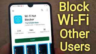 How To Block WiFi Users  How To Block WiFi Internet Other Users [upl. by Zhang94]