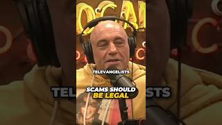 Joe Rogan Explains Why Scams Should Be Legal [upl. by Oreste]