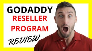 🔥 GoDaddy Reseller Program Review Pros and Cons [upl. by Rickie76]