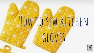 kitchen gloves  oven mitt  making at home [upl. by Huldah867]