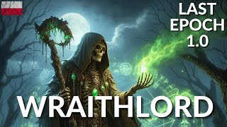 Last Epoch 10  Necromancer WRAITHLORD  Absurdalnie przegięte buildy czy o to chodziło [upl. by Yesnik]