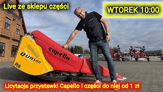 🔴NA ŻYWO ZE SKLEPU CZĘŚCI 👉 Licytujemy przystawkę Capello i części do niej [upl. by Elurd]