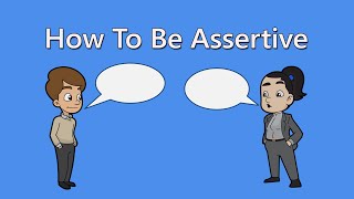 How To Be Assertive Assertive Communication amp DBT Interpersonal Effectiveness Skills [upl. by Tavia]