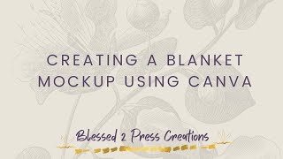 HOW TO USE PLACEIT TO MAKE A BLANKET MOCKUP [upl. by Tseng558]