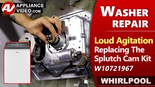 Washer Splutch Cam Kit installation  Noisy during Agitation  Diagnostic amp Repair by Technician [upl. by Heng]