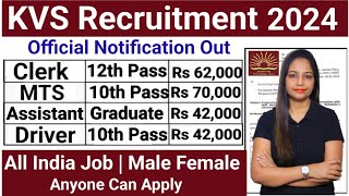 kvs recruitment 2024 apply now  KVS TEACHERS VACANCY 2024 notification pdf download [upl. by Adleme292]