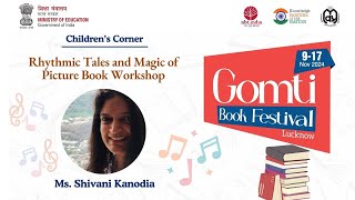 GBF2024  Shabd Samsara  Rhythmic Tales amp Magic of Picture Book Workshop  Ms Shivani Kanodia [upl. by Bilak]