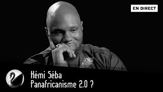 Kémi Séba  Panafricanisme 20  EN DIRECT [upl. by Yelehsa401]