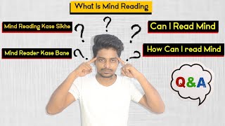 Mind Reading Kiya Hai  Mentalism kaha se Sikhe  Qna  Learn Basic Mind Reading Course [upl. by Llerrac]