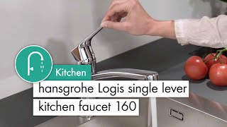 hansgrohe Logis single lever kitchen faucet 160 [upl. by Naji]