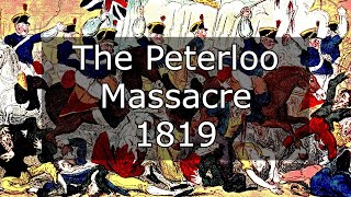 The Peterloo Massacre  1819 [upl. by Juanne745]