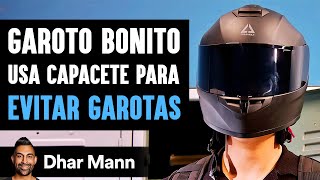 Menino Bonito Usa Capacete Para Evitar Garotas  Dhar Mann Studios [upl. by Eikcuhc]