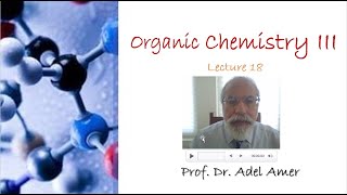 EN Lect 18 I Org Chem III [upl. by Bobine]