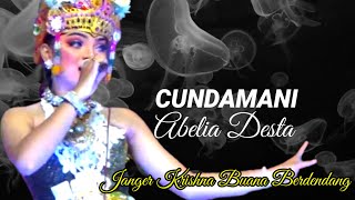 Cundamani  Abelia Desta  Janger Krishna Buana [upl. by Iolanthe]