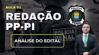 Redação Polícia Penal Piauí PP PI  Análise do edital e dicas  Redação Pontual [upl. by Editha876]