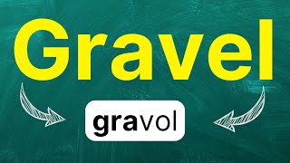 Cómo pronunciar Gravel Grava Material de construcción en inglés Americano con ejemplos [upl. by Joeann]