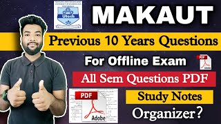 MAKAUT Previous 10 Years Offline Exam Questions amp Organizer PDF  Study Notes  Download Questions [upl. by Tulley]