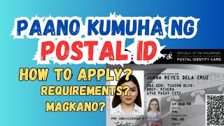 Paano Kumuha ng POSTAL ID [upl. by Enelrak]