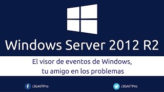 El visor de eventos de Windows tu amigo en los problemas [upl. by Rednasxela]