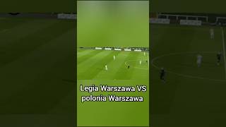 Legia Warszawa VS Polonia Warszawa shorts legiawarszawa klub [upl. by Peisch]