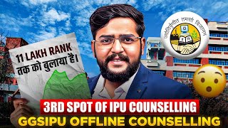 GGSIPU Spot Round 3 Complete Detail  Last Chance to Get Admission in IPU  Offline Counselling [upl. by Anastasio]