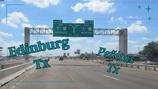 Edinburg Texas to Peñitas Texas [upl. by Binny]