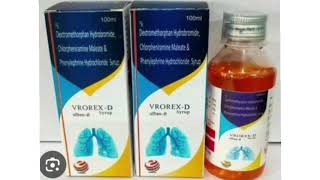 VROREX D SYRUP Dextromethorphan Hydrobromide Chlorpheniramine Maleate amp Phenylephrine Hydrochloride [upl. by Dianemarie]