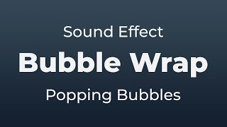 Popping Bubble Wrap Packaging Sound Effect  SFX Free for NonProfit Projects [upl. by Reinaldos]