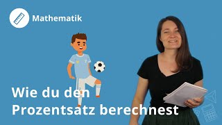 Prozentsatz Grundlagen der Prozentrechnung – Mathe  Duden Learnattack [upl. by Ayouqat]