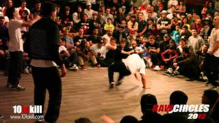 Nabil amp Keyz Vs Xisco amp Shane  Semi Final  Raw Circles 2012 [upl. by Ashli772]