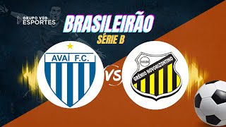 AVAÍ X GRÊMIO NOVORIZONTINO  AO VIVO [upl. by Musetta90]