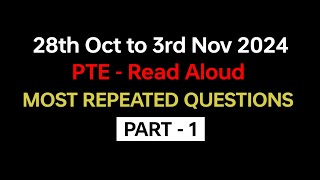 PTE Read Aloud Part1 Oct 2024  Exam Prediction  Read Aloud pte practice with answers pte [upl. by Balbur35]