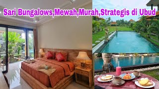 Hotel Mewah Murah Nyaman dan Strategis  Sari Bungalows Ubud Bali [upl. by Aehtela321]